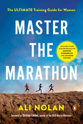 Master the marathon : the ultimate training guide for women  cover image cdn