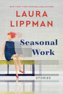 Seasonal work : stories cover image