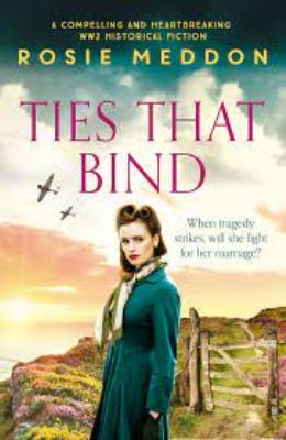 Ties That Bind A compelling and heartbreaking WWII historical fiction cover image