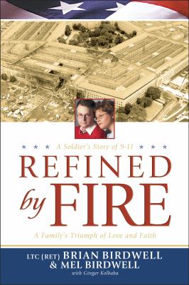 Refined by Fire A Family's Triumph of Love and Faith cover image