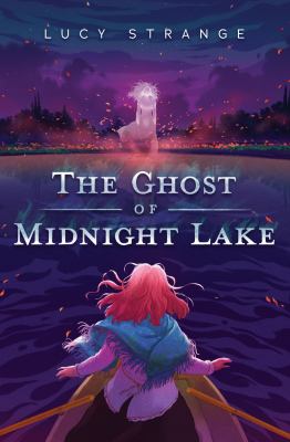 The ghost of midnight lake cover image