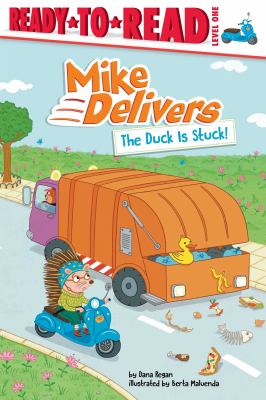 Mike delivers : the duck is stuck! cover image