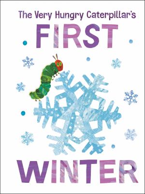 The very hungry caterpillar's first winter cover image