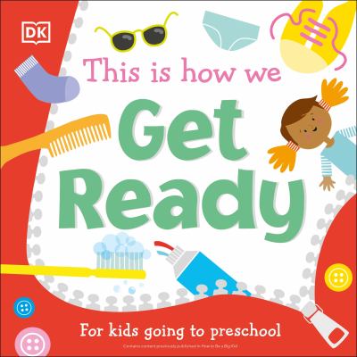 This is how we get ready : for kids going to preschool cover image