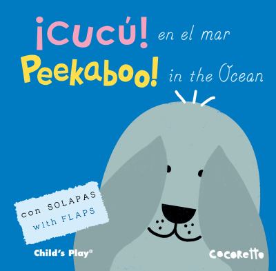 ¡Cucú! en el mar = Peekaboo! in the ocean cover image