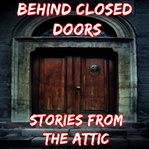 Behind closed doors: a short horror story cover image cdn