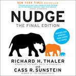 Nudge : improving decisions about health, wealth, and happiness cover image cdn