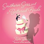 Southern sass and a battered bride cover image cdn