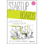 Startup boards : getting the most out of your board of directors cover image cdn