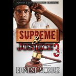 Supreme & Justice 3 cover image cdn