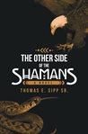 The other side of the shamans cover image cdn