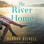 The river home : a novel cover image cdn