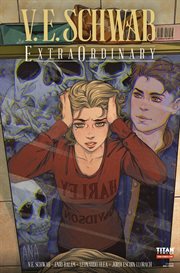 V. e. schwab's extraordinary. Issue 1 cover image cdn
