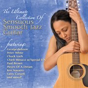 The ultimate collection of sensuous smooth jazz guitar cover image cdn