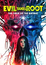 Evil takes root : the curse of the batibat cover image cdn