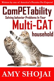 ComPETability : solving behavior problems in your cat-dog household cover image cdn