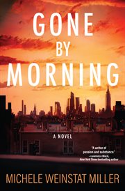 Gone by morning : a novel cover image cdn
