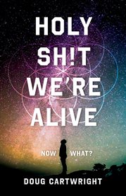 Holy sh!t we're alive. Now What? cover image cdn