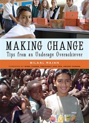 Making change : tips from an underage overachiever cover image cdn