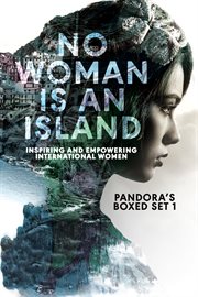 No woman is an island. Inspiring and Empowering International Women cover image cdn
