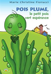 Pois plume, le petit pois vert espérance cover image cdn