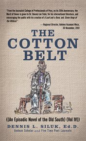 The cotton belt. ((An Episodic Novel of the Old South)) cover image cdn
