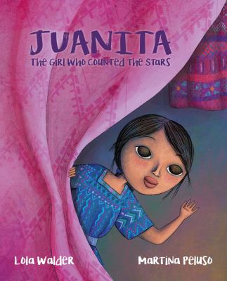 Juanita : the girl who counted the stars cover image