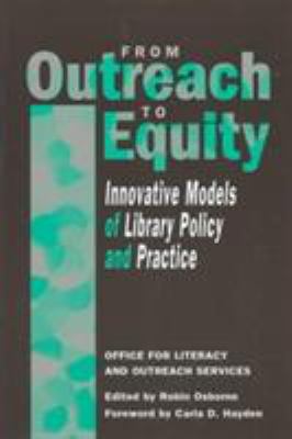 From outreach to equity : innovative models of library policy and practice cover image