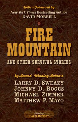 Fire mountain and other survival stories a Five Star quartet cover image
