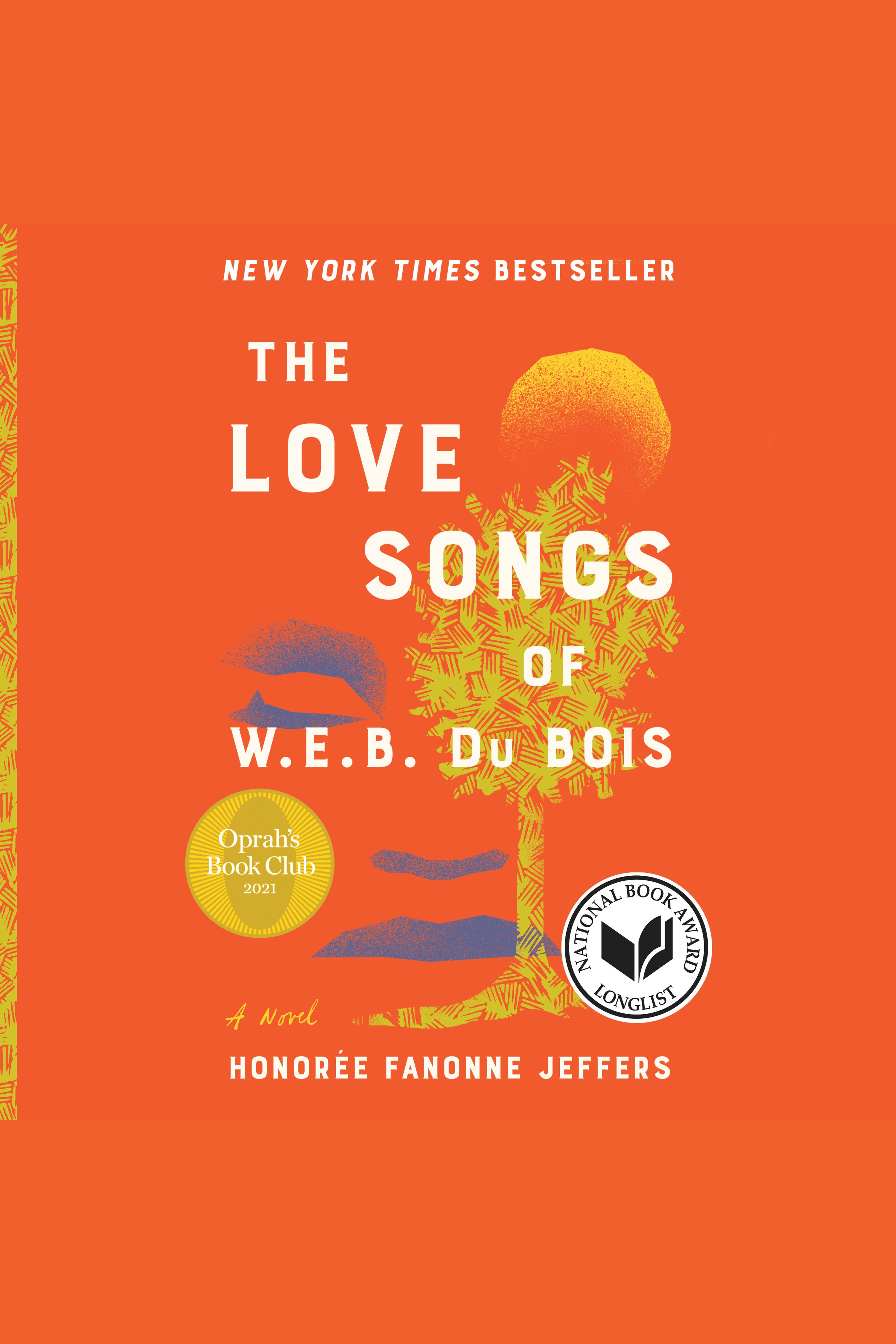 The Love Songs of W.E.B. Du Bois cover image cdn