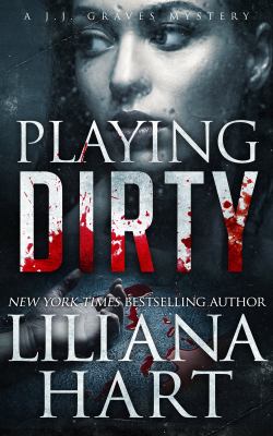 Playing Dirty (JJ Graves, #10) cover image