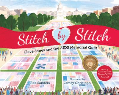 Stitch by stitch : Cleve Jones and the AIDS memorial quilt cover image