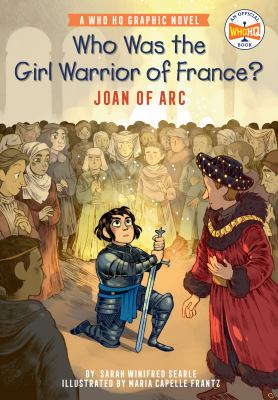 Who was the girl warrior of France? : Joan of Arc cover image