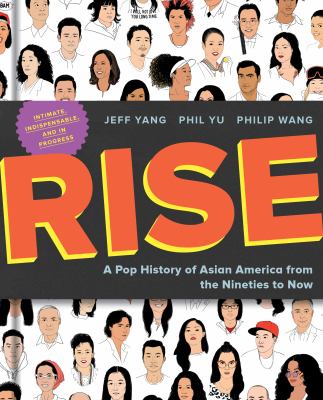 Rise : a pop history of Asian America from the nineties to now  cover image cdn