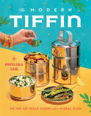 The modern tiffin : on-the-go vegan dishes with a global flair  cover image cdn