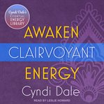 Awaken clairvoyant energy cover image cdn