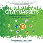 Cryptoassets: the innovative investor's guide to bitcoin and beyond cover image cdn