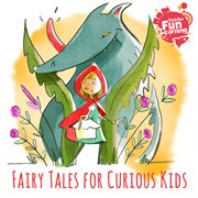 Fairy tales for curious kids cover image cdn