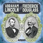 Abraham Lincoln and Frederick Douglass cover image cdn