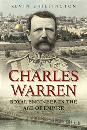 Charles warren: royal engineer in the age of empire cover image cdn