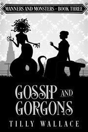 Gossip and gorgons cover image cdn