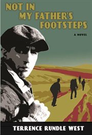 Not in my father's footsteps : a novel cover image cdn