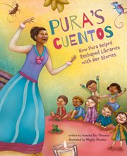 Pura's cuentos. How Pura Belpré Reshaped Libraries with Her Stories cover image cdn