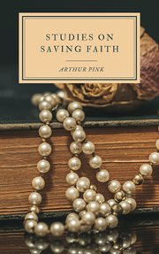 Studies on saving faith cover image cdn