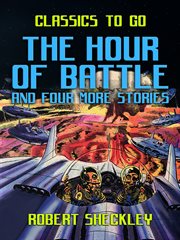 The hour of battle and four more stories cover image cdn