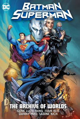 Batman/Superman : the archive of worlds cover image
