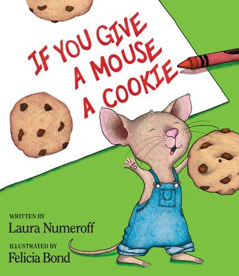If you give a mouse a cookie cover image