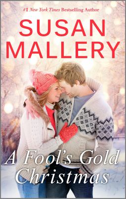 A Fool's Gold Christmas A Holiday Romance Novella cover image