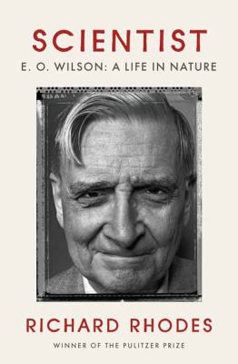 Scientist : E.O. Wilson : a life in nature cover image