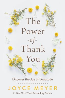 The power of thank you : discover the joy of gratitude cover image